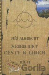 Sedm let cesty k lidem