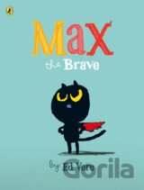 Max the Brave
