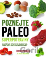 Poznejte paleo superpotraviny