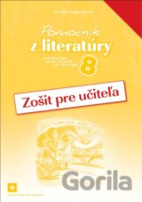Pomocník z literatúry 8 (zošit pre učiteľa)
