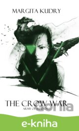 The Crow War - Army of Shadows
