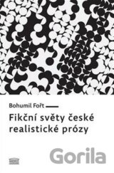 Fikční světy české realistické prózy
