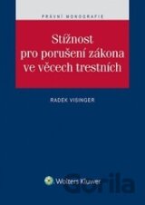 Stížnost pro porušení zákona ve věcech trestních