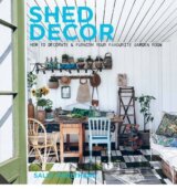 Shed Decor
