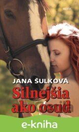 Silnejšia ako osud
