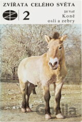 Koně, osli a zebry