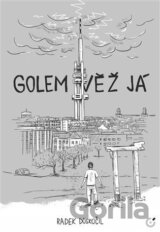 Golem Věž Já