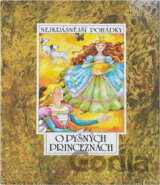 O pyšných princeznách : šest pohádek z pokladů našich a světových pohádkářů