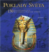 Poklady světa : 150 nejvýznamnějších kulturních památek UNESCO