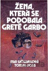 Žena, která se podobala Gretě Garbo