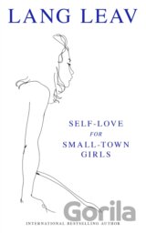 Self-Love for Small Town Girls