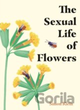 The Sexual Life of Flowers