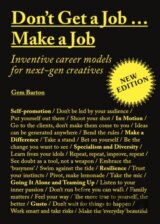 Don't Get a Job... Make a Job