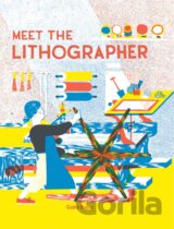 Meet the Lithographer