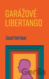 Garážové Libertango