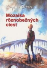 Mozaika rôznobežných ciest