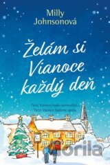 Želám si Vianoce každý deň