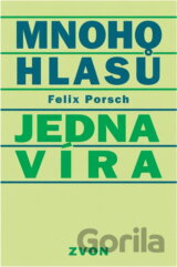 Mnoho hlasů - jedna víra