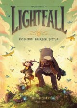 Lightfall: Poslední paprsek světla
