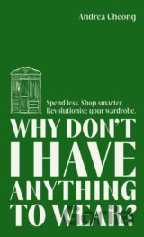 Why Don't I Have Anything to Wear?