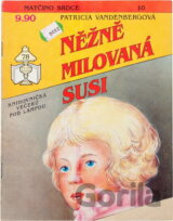Něžně milovaná Susi