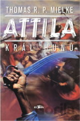 Attila - král Hunů