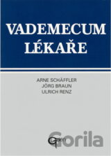 Vademecum lékaře : vyšetřovací metody, diagnostika, terapie, naléhavé situace