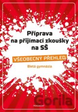 Příprava na přijímací zkoušky SŠ - Všeobecný přehled