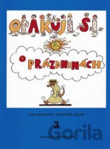 Opakuji si o prázdninách 3