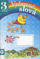 Vybrané slová (pracovný zošit pre 3. ročník)