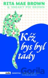 Kéž bys byl tady