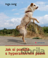 Jak si poradit s hyperaktivním psem