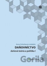 Daňovníctvo - daňová teória a politika I