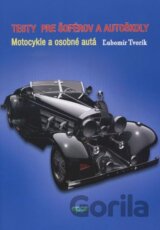 Testy pre šoférov a autoškoly