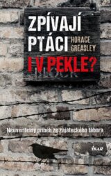 Zpívají ptáci i v pekle?