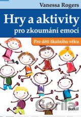 Hry a aktivity pro zkoumání emocí