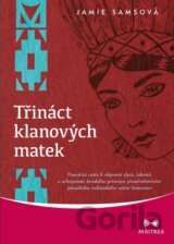 Třináct klanových matek