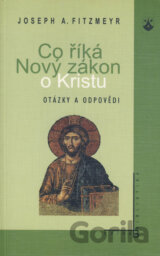 Co říká Nový zákon o Kristu