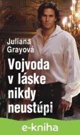 Vojvoda v láske nikdy neustúpi