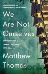 We Are Not Ourselves