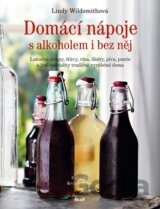 Domácí nápoje s alkoholem i bez něj