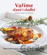 Vaříme slané i sladké