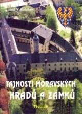 Tajnosti moravských hradů a zámků