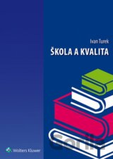 Škola a kvalita