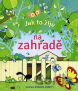 Jak to žije na zahradě