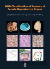 WHO Classification of Tumours of Female Reproductive Organs
