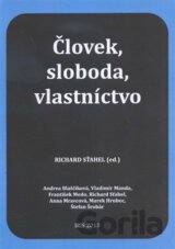 Človek, sloboda, vlastníctvo