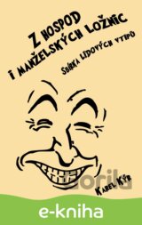 Z hospod i manželských ložnic