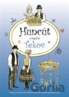 Huncút v regióne Tekov