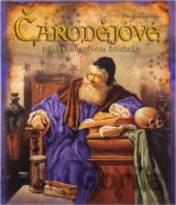 Čarodějové : putování světem kouzel